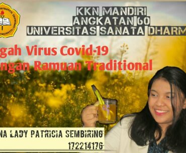 Cegah Virus Covid-19 dengan Ramuan Traditional