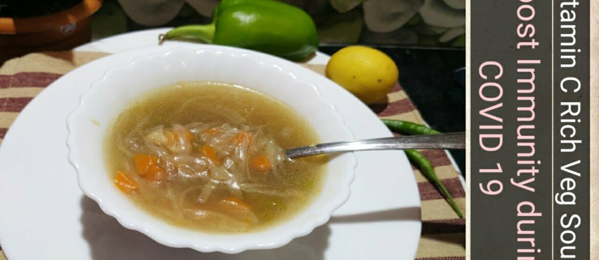 VITAMIN C RICH SOUP|| Veg soup ||Boost Immunity System naturally||