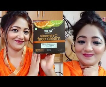 Wow Vitamin C Face Cream Review | Vitamin C & Hyaluronic Acid | Hydrating brightening & anti-aging