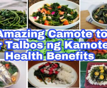 15 Amazing Camote Tops or Tablbos ng Kamote Health Benefits