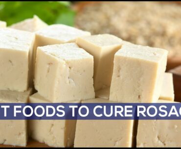 Best Foods to Cure Rosacea | Including Omega 3, Vitamin A & Vitamin C Rich Foods