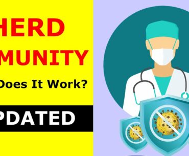 COVID-19 UPDATED | How Herd Immunity Works?