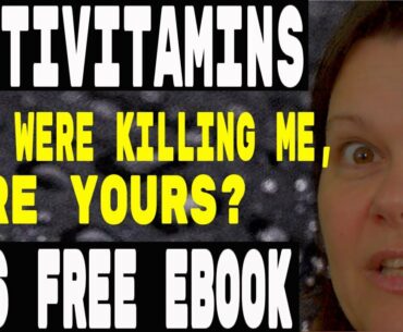 VITAMIN Supplements the facts | CEO Admits they don’t work | Mine are killing me are yours?
