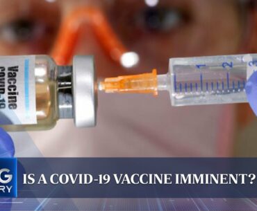 Is a Covid-19 vaccine imminent? | THE BIG STORY