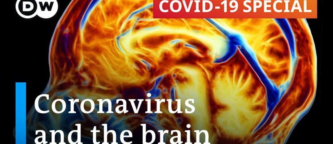 Can the coronavirus cause permanent brain damage? | COVID-19 Special