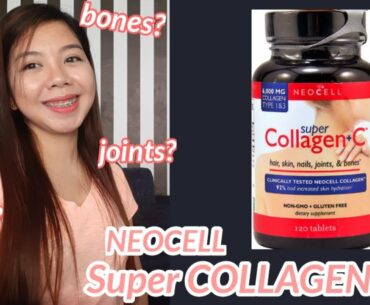 NeoCell Super Collagen +C, Effective ba? | Collagen Supplement