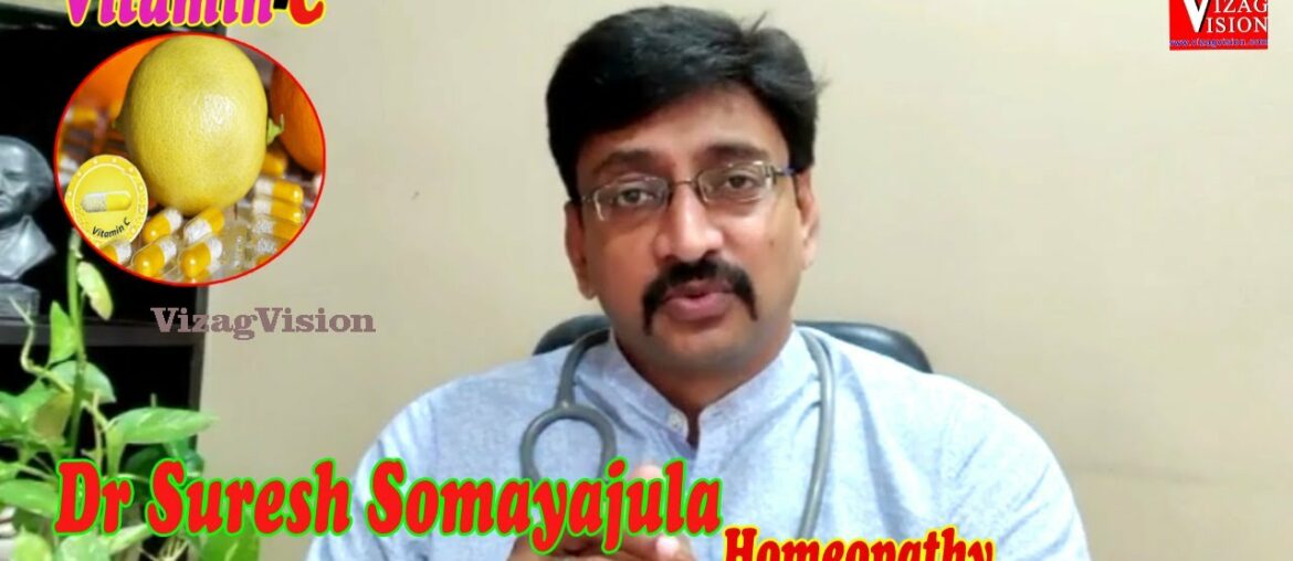 Vitamin "C" Could Take For Prevention of Coronavirus Infection HealthyDr Suresh SomayajulaHomeopathy