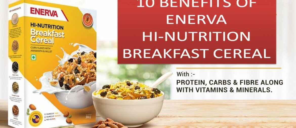 10 Benefits of ENERVA HI-NUTRITION Breakfast cereal-TAMIL