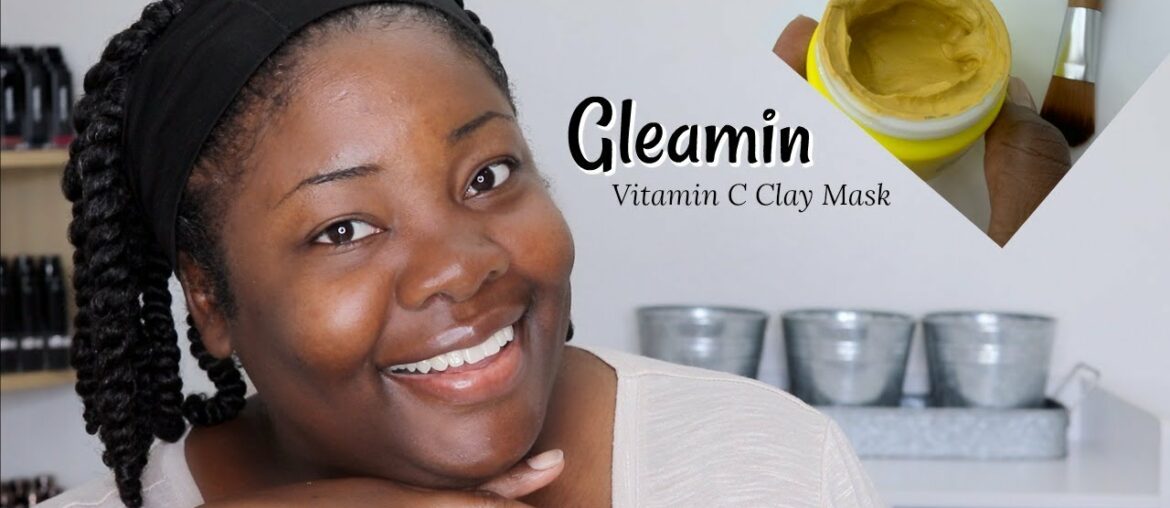 My face is GLEAMIN!!!! | Vitamin C Clay Mask