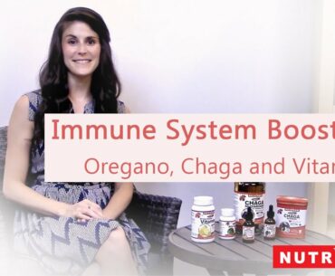 NUTRIDOM's Immune System Boosters: Vitamin C, Chaga and Oregano