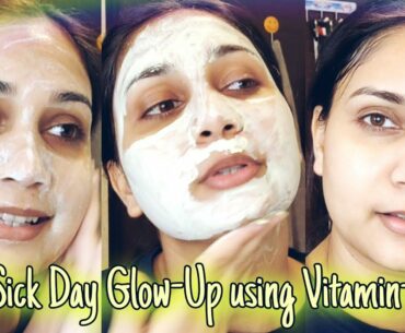 Sick Day Glow Up Using Vitamin C / Vitamin C skin care for acne marks & Tan / Nidhi Katiyar