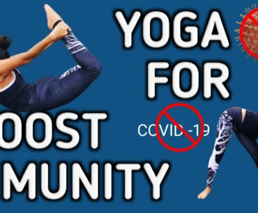 Yoga for Covid19| Immunity booster yoga asanas| 7 yoga poses to improve immunity| Layli Fitness Blog