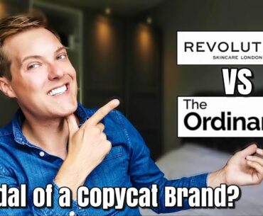 REVOLUTION SKINCARE vs THE ORDINARY - New Battle of the Skincare Brands. Drugstore skincare tested