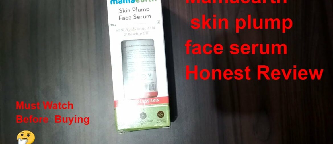 Mamaearth Skin Plump face Serum Review || Alish Beauty
