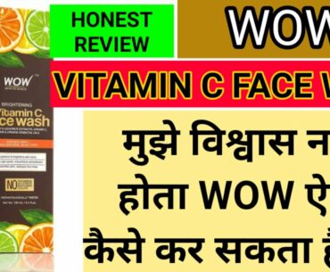 WOW skin science brightening vitamin c face wash review and demo || we are beautiful