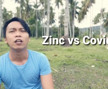 Zinc vs Covid19 (BISAYA SCIENCE)