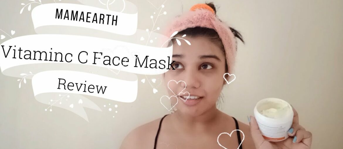 Mamaearth Vitamin C Facepack Review | Swapnali | Arali Beauty