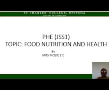 PHE - FOOD NUTRITION by E C  Mozie