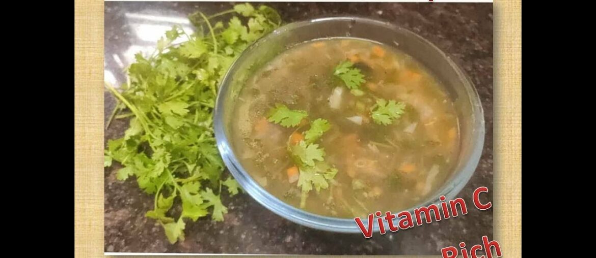 Lemon coriander soup/veg lemon coriander soup/vitamin c rich soup/ weight loss soup/cooku with nandy