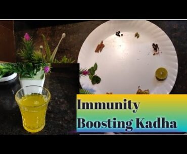 Immunity Booster Kadha | Immunity booster drink | Effective in keeping covid -19 at bay |