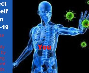 How to boost body immunity system | Protect yourself from COVID-19