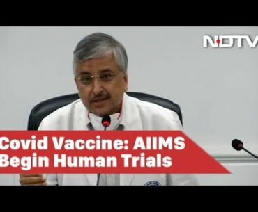 Covid-19 News: Coronavirus Vaccine Human Trial Begins, Result In 3 Months: AIIMS Head