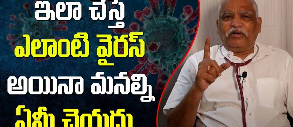 Doctor Gowri Shankar about Covid 19 Symptoms and Immunity | Healthy Lifestyle Tips | Tollywood Nagar