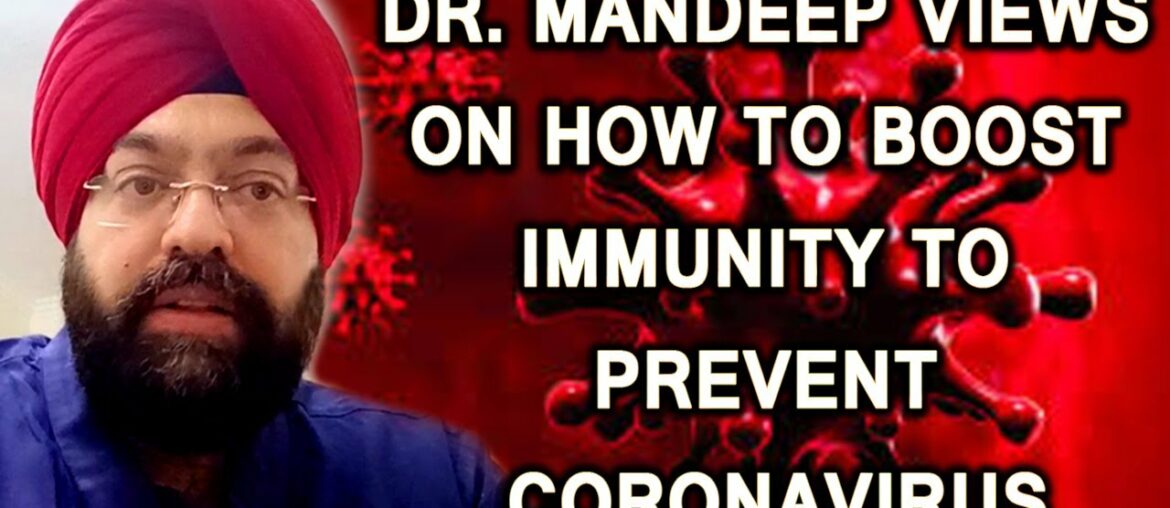 Dr Mandeep Views On How to Boost Immunity To Prevent Coronavirus || Lets Talk Health || SNE