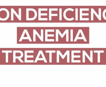 How To Treat Iron Deficiency Anemia With Proper Nutrition | Anemia Nutrition Tips | IntroWellness