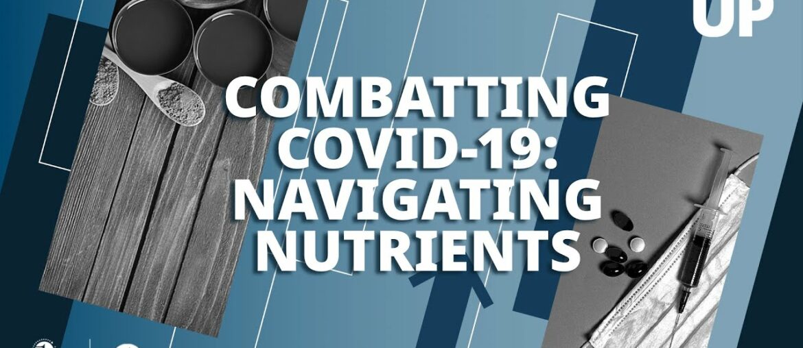 Navigating Nutrition in the Three Phases of COVID-19