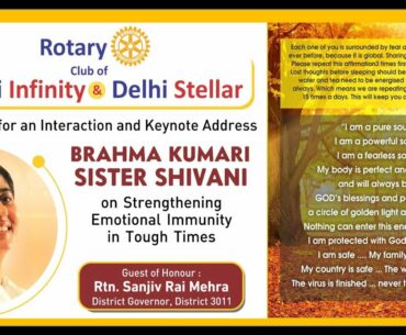 Strengthening Emotional Immunity - Covid Times - Sister BK Shivani | Rotary Club Infinity & Stellar
