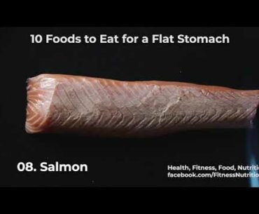 10 Foods to Eat for a Flat Stomach Seriously | Top 10 Foods That Help Lose Belly Fat