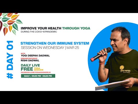 Strengthen our Immune System during COVID -19 Pandemic | Yogaushdhi Live Session | Hindi & English