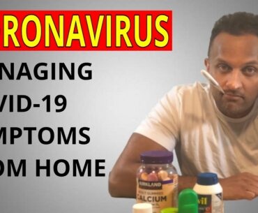 Managing Coronavirus from Home- Zinc, Quercetin, N-acetylcysteine, Vitamin C, Vitamin D, Melatonin