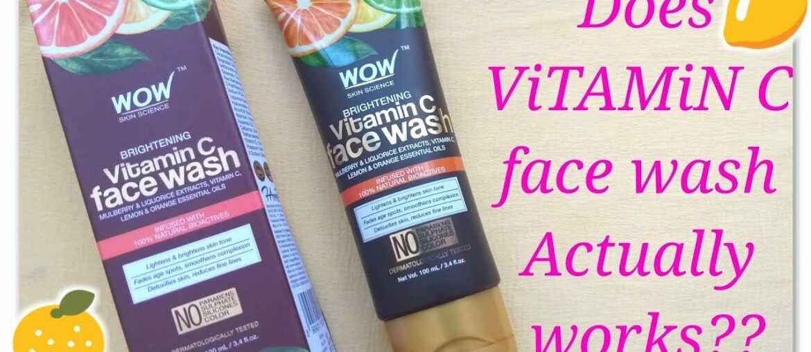 NEW Wow VITAMIN C Face Wash Review//BEST Wow Face Wash