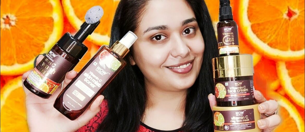 WOW Skin science Vitamin C range HONEST review | PRIYA ARORA