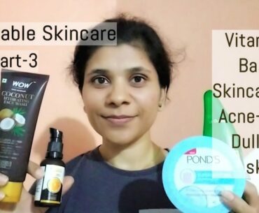 Vitamin C Based Skincare Routine For Oily Acne Prone Skin | Glowing, Bright, Younger looking Skin