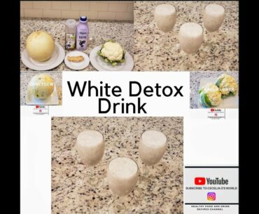 WHITE DETOX DRINK | BELLY FAT GONE | SKIN GLOWING | IMMUNITY BOOSTER