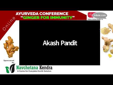 Ginger for Immunity Against Covid19 Ayurveda Conference by Navchetana Kendra