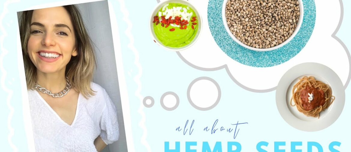 Hemp Seeds Benefits, Nutrition, Recipes & How they compare to Chia Seeds & Flaxseeds | Lauren Vacula
