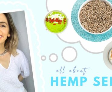 Hemp Seeds Benefits, Nutrition, Recipes & How they compare to Chia Seeds & Flaxseeds | Lauren Vacula