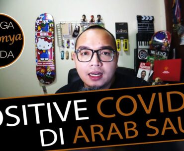 Positive COVID19 di Arab Saudi | Videonya Angga Panda #37