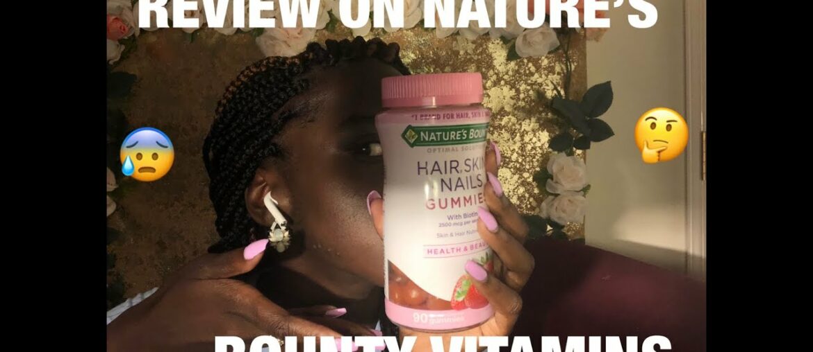 NATURE’S BOUNTY VITAMIN REVIEW