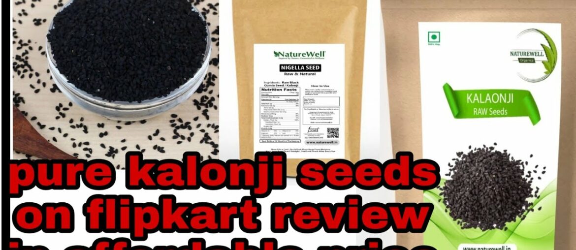 Buy kalonji seeds from flipkart in affordable price |200gm|kalonji seeds|