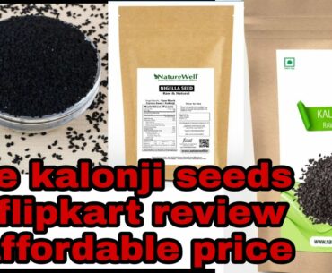 Buy kalonji seeds from flipkart in affordable price |200gm|kalonji seeds|