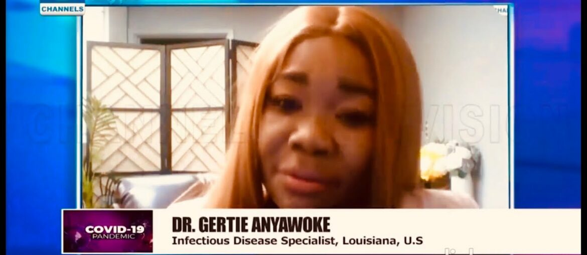 COVID19 UPDATE Channels TV Interview 5/1/2020 by Dr Gertie Chimeka Anyanwoke