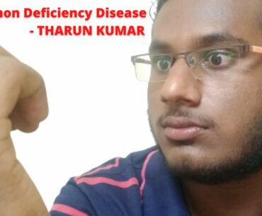 Be Aware Of These Symptoms!Common Nutritional Deficiencies Explained | Tamil | Tharun Kumar