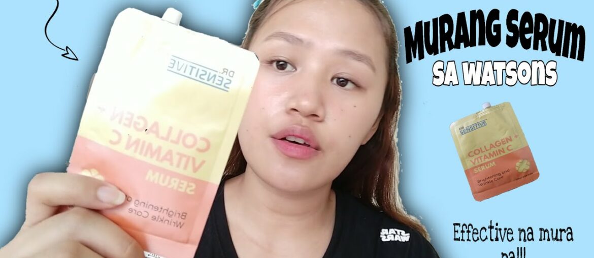 MURANG SERUM SA WATSONS | Dr. Sensitive Vitamin C + Collegen Serum | Review | Jairae Matas