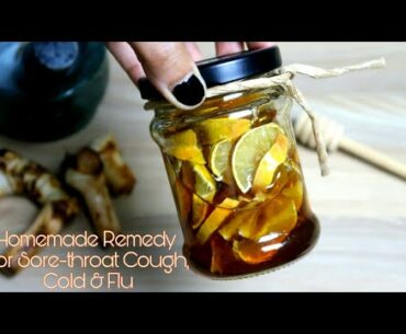 Homemade Remedy For Sore Throat-Cough Cold & Flu With Vitamin C & B3- Which Help Boost Immune System