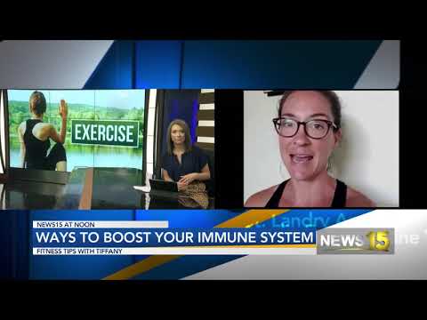 Fitness Tips With Tiffany: Boosting Your Immune System